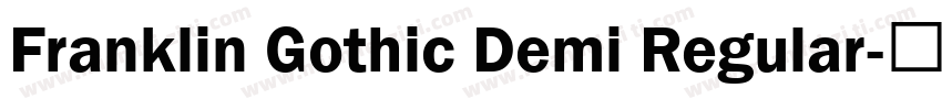 Franklin Gothic Demi Regular字体转换